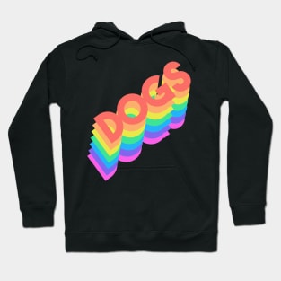 Dog Pride Hoodie